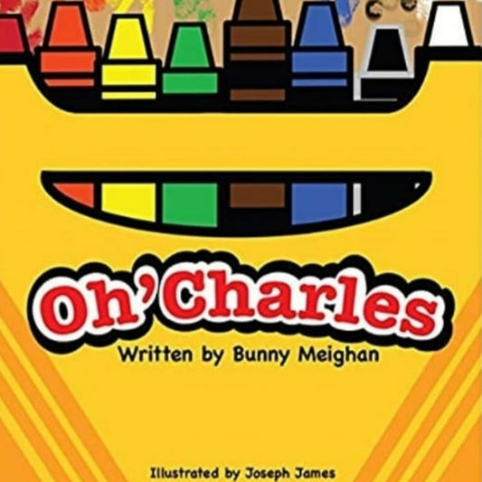 Oh' Charles Children's Book: Volume 1